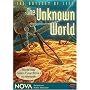 NOVA - The Unknown World