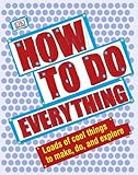 How to do everything