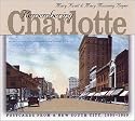 Remembering Charlotte: Postcards from a New South City, 1905-1950