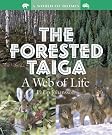 The Forested Taiga...