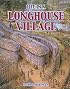 Life in a Longhouse Village (Native Nations of North America)