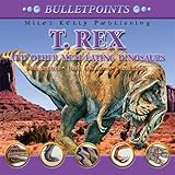 T-rex and other meat-eating dinosaurs