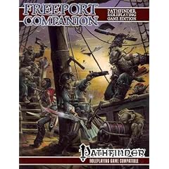 (FREEPORT COMPANION: PATHFINDER ROLEPLAYING GAME EDITION: A SOURCEBOOK FOR THE FREEPORT CAMPAIN SETTING ) By Schwalb, Robert J. (Author) Paperback Published on (10, 2010)