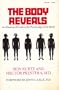 Body Reveals: Illustrated Guide to the Psychology of the Body