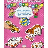 Autocollants des tout-petits : Animaux familierspar Nathalie B�lineau
