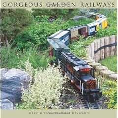 Gorgeous Garden Railways