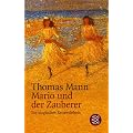 Mario und der Zauberer: Ein tragisches Reiseerlebnis. Erz�hler-Bibliothek