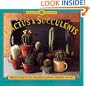Cactus and Succulents: Simple Secrets for Glorious Gardens -- Indoors and Out (Garden Style Book)