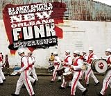 Andy Smith & Dean Rudland Present New Orleans Funk Experience