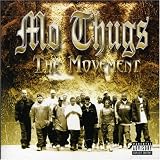 Mo Thugs - Movement