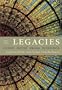 Legacies: Fiction, Poetry, Drama, Nonfiction