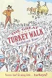 Books : The Great Turkey Walk