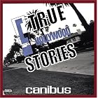 C True Hollywood Stories by Canibus