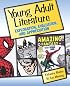 Young Adult Literature: Exploration, Evaluation, and Appreciation