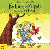 Katja Henkelpott - kommt in die Schule - CD - Helmut Sakowski, Lina Kieninger