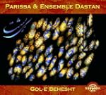 Parissa & Ensemble Dastan: Gol-e Behesht