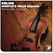 Delius: The Complete Violin Sonatas