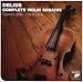 Delius: The Complete Violin Sonatas