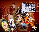 Mirrorwalker