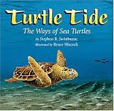 Turtle Tide: The Ways Of Sea Turtles