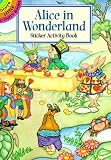 Alice in Wonderland Sticker Activity Book (Dover Little Activity Books)