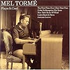 Plays It Cool by  Mel Torme 