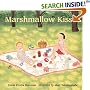 Marshmallow Kisses