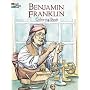 Benjamin Franklin Coloring Book (Dover Pictorial Archives)