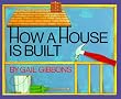 How a House Is Built