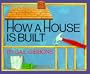 How a House Is Built