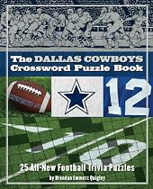 The Dallas Cowboys Crossword Puzzle Book: 25 All-New Football Trivia Puzzles