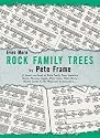 Even More Rock Family Trees