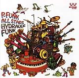 Hydraulic Funk von P-Funk All Stars
