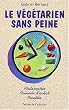 Le v�g�tarien sans peine