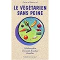 Le v�g�tarien sans peine
