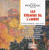 Review Disques Pierre Verany  / Poulenc: Les Chemins d'amour - Chamber Music
