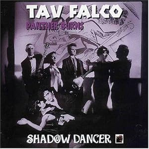 Shadow Dancer by Tav Falco (Audio CD - 2003)