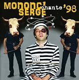 Mononc' Serge Chante 98