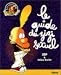 Les trucs de titeuf : Le guide du zizi sexuel