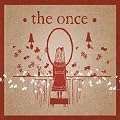 Once,the
