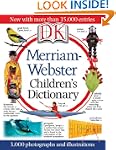 Merriam Webster Childrens Dictionary...