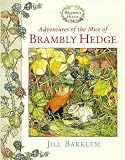 Adventures of the Mice of Brambly Hedge: Autumn Story, Sea Story (Brambly Hedge)