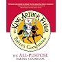 The King Arthur Flour Baker's Companion: The All-Purpose Baking Cookbook (King Arthur Flour Cookbooks)