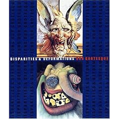 Disparites & Deformations: Our Grotesque