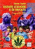 Estate damore e di rivolta. Con i Beatles nella Summer of love