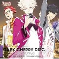 TOKYOヤマノテBOYS~DARK CHERRY DISC~キャラクターソング