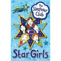 The Sleepover Club - Star Girls