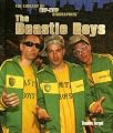 The Beastie Boys (The Library of Hip Hop Biographies)
