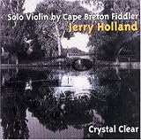 Jerry Holland - Crystal Clear ( Audio CD ) - B00005B4DP