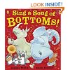 Sing a Song of Bottoms! (Puffin Picture Book Boutique)